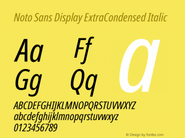 Noto Sans Display ExtraCondensed Italic Version 2.008图片样张