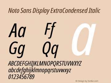 Noto Sans Display ExtraCondensed Italic Version 2.008图片样张