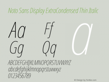 Noto Sans Display ExtraCondensed Thin Italic Version 2.008图片样张