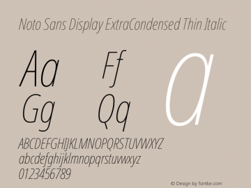 Noto Sans Display ExtraCondensed Thin Italic Version 2.008图片样张