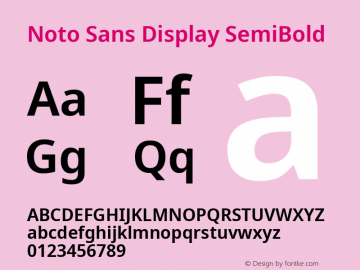 Noto Sans Display SemiBold Version 2.008; ttfautohint (v1.8) -l 8 -r 50 -G 200 -x 14 -D latn -f none -a qsq -X 