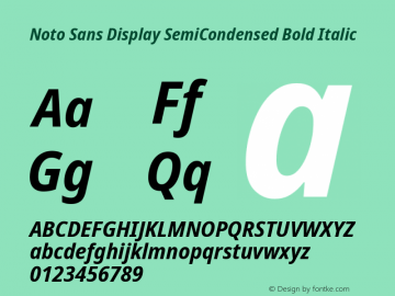 Noto Sans Display SemiCondensed Bold Italic Version 2.008图片样张