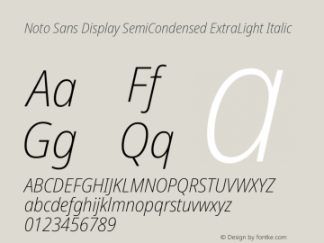 Noto Sans Display SemiCondensed ExtraLight Italic Version 2.008图片样张