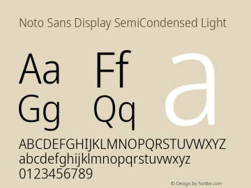 Noto Sans Display SemiCondensed Light Version 2.008; ttfautohint (v1.8) -l 8 -r 50 -G 200 -x 14 -D latn -f none -a qsq -X 