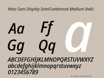 Noto Sans Display SemiCondensed Medium Italic Version 2.008图片样张