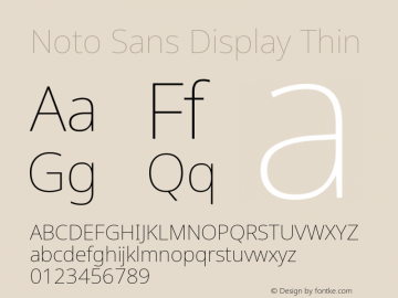Noto Sans Display Thin Version 2.008; ttfautohint (v1.8) -l 8 -r 50 -G 200 -x 14 -D latn -f none -a qsq -X 