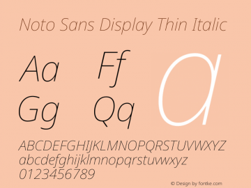 Noto Sans Display Thin Italic Version 2.008图片样张