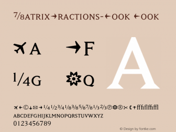 MatrixFractions-Book Book Version 1.00 Font Sample