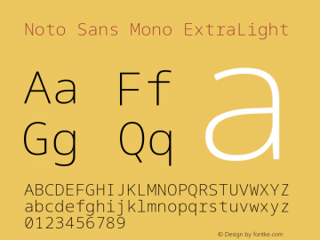 Noto Sans Mono ExtraLight Version 2.007; ttfautohint (v1.8) -l 8 -r 50 -G 200 -x 14 -D latn -f none -a qsq -X 