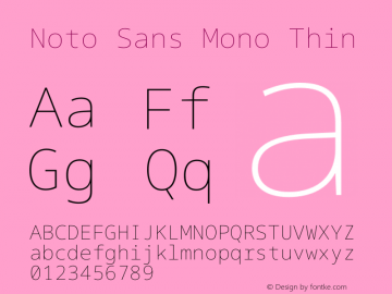 Noto Sans Mono Thin Version 2.007图片样张