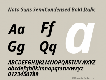 Noto Sans SemiCondensed Bold Italic Version 2.008; ttfautohint (v1.8) -l 8 -r 50 -G 200 -x 14 -D latn -f none -a qsq -X 