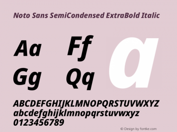 Noto Sans SemiCondensed ExtraBold Italic Version 2.008图片样张