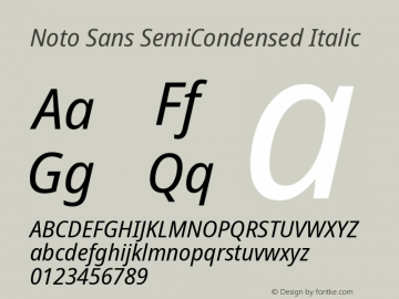 Noto Sans SemiCondensed Italic Version 2.008; ttfautohint (v1.8) -l 8 -r 50 -G 200 -x 14 -D latn -f none -a qsq -X 