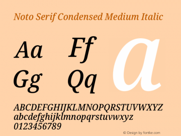 Noto Serif Condensed Medium Italic Version 2.007图片样张