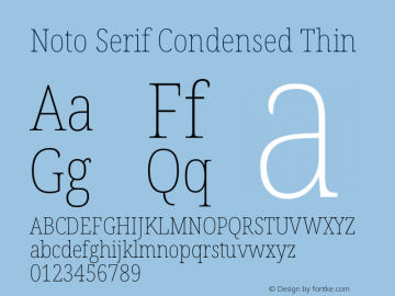 Noto Serif Condensed Thin Version 2.007图片样张