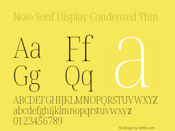 Noto Serif Display Condensed Thin Version 2.007图片样张