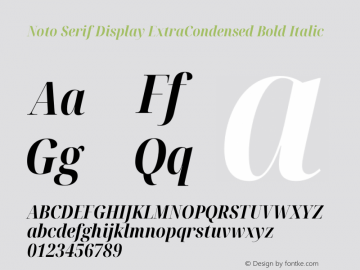 Noto Serif Display ExtraCondensed Bold Italic Version 2.007图片样张