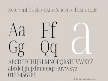 Noto Serif Display ExtraCondensed ExtraLight Version 2.007图片样张