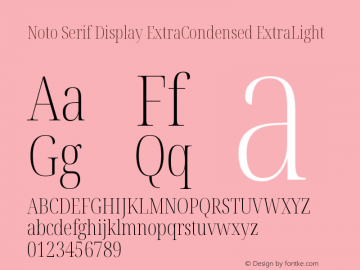 Noto Serif Display ExtraCondensed ExtraLight Version 2.007图片样张