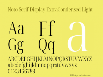 Noto Serif Display ExtraCondensed Light Version 2.007图片样张