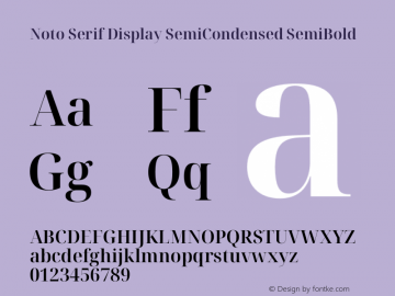 Noto Serif Display SemiCondensed SemiBold Version 2.007图片样张