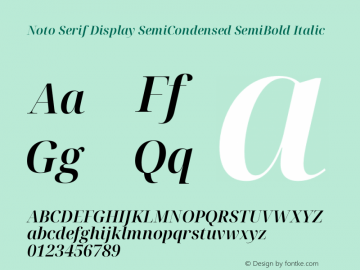 Noto Serif Display SemiCondensed SemiBold Italic Version 2.007图片样张