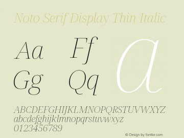 Noto Serif Display Thin Italic Version 2.007图片样张