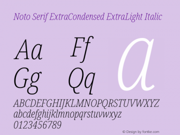 Noto Serif ExtraCondensed ExtraLight Italic Version 2.007图片样张