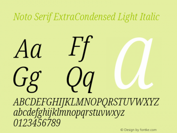 Noto Serif ExtraCondensed Light Italic Version 2.007; ttfautohint (v1.8) -l 8 -r 50 -G 200 -x 14 -D latn -f none -a qsq -X 