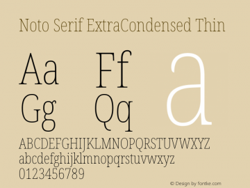 Noto Serif ExtraCondensed Thin Version 2.007; ttfautohint (v1.8) -l 8 -r 50 -G 200 -x 14 -D latn -f none -a qsq -X 