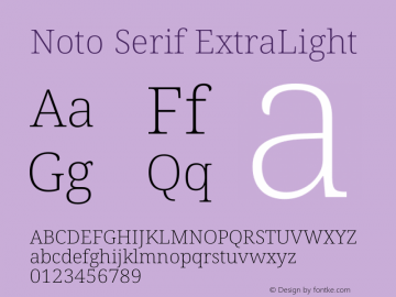 Noto Serif ExtraLight Version 2.007图片样张