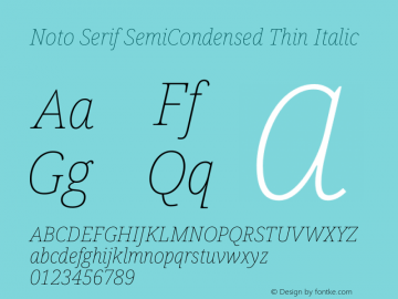 Noto Serif SemiCondensed Thin Italic Version 2.007图片样张