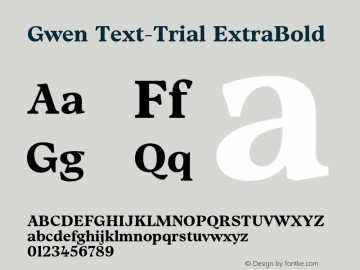 Gwen Text-Trial ExtraBold Version 1.000图片样张