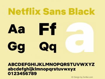 Netflix Sans Black Version 0.000;Beta v2.100-b2. This is not a stable deliverable. Dalton Maag Ltd offers no warranty or support. Not for distribution or release.图片样张