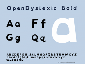 OpenDyslexic Bold Version 0.940;hotconv 1.0.109;makeotfexe 2.5.65596图片样张