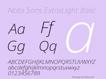 Noto Sans ExtraLight Italic Version 2.007图片样张