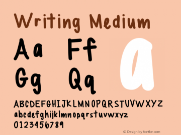 Writing Medium Version 001.000 Font Sample
