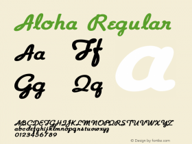 Aloha Regular Macromedia Fontographer 4.1.4 9/10/06 Font Sample