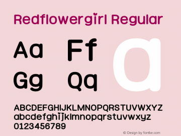 Redflowergirl Version 1.00;July 11, 2022;FontCreator 13.0.0.2630 64-bit图片样张