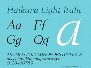 Haikara Light Italic Version 3.010;FEAKit 1.0图片样张