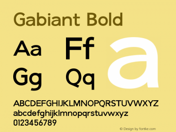 Gabiant-Bold Version 1.006;Fontself Maker 3.5.7图片样张