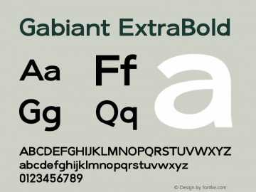 Gabiant-ExtraBold Version 1.009;Fontself Maker 3.5.7图片样张