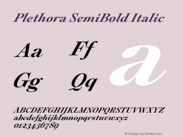 Plethora SemiBold Italic Version 1.000;hotconv 1.0.109;makeotfexe 2.5.65596图片样张