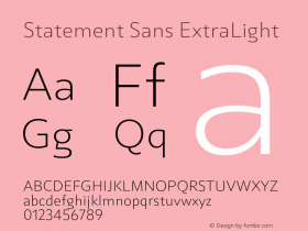 Statement Sans ExtraLight Version 1.000;FEAKit 1.0图片样张