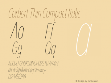 Corbert Thin Compact Italic Version 002.001 March 2020图片样张
