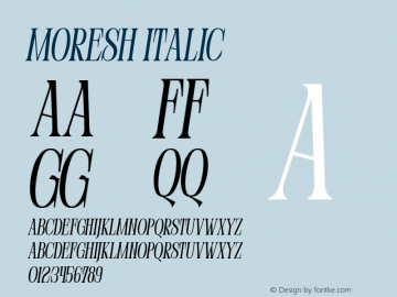 Moresh Italic Version 1.000图片样张
