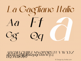 La Gagliane Italic Version 1.00;August 3, 2021;FontCreator 12.0.0.2525 64-bit图片样张