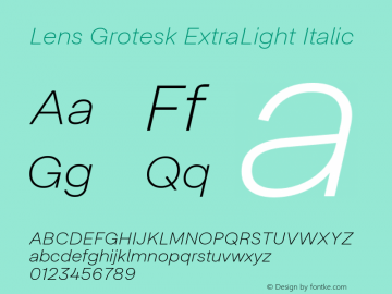 Lens Grotesk ExtraLight Italic Version 0.099 | FøM Fix图片样张