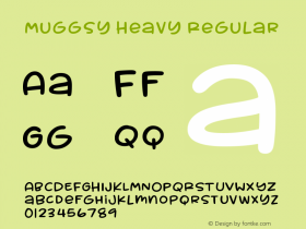 Muggsy Heavy Version 1.00;August 22, 2018;FontCreator 11.5.0.2427 64-bit图片样张