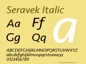 Seravek Italic Version 1.000;PS 1.0;hotconv 1.0.88;makeotf.lib2.5.647800图片样张